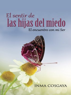 cover image of El sentir de las hijas del miedo...